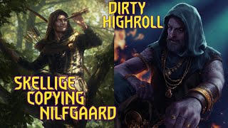 GWENT 104  WHEN SKELLIGE BECOMES NILFGAARD  DIRTY HIGHROLL GAME [upl. by Intosh]