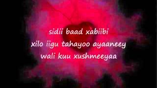 Somali Lyrics Song Xabiibi By Lafoole YouTube2 [upl. by Kinata]