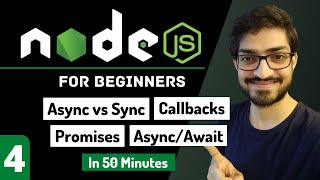 Async Programming  Callbacks  Promises  Async Await  Nodejs Tutorial for Beginners 4 [upl. by Assela581]