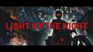 Light Up The Night  Official Music Video [upl. by Ahsikam]