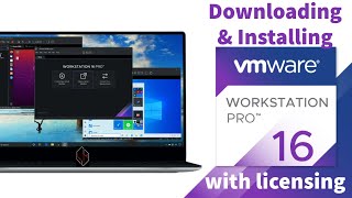 Downloading And Installing VMware Workstation 16 Pro Licensed [upl. by Powell992]