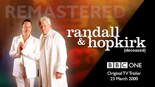 RANDALL amp HOPKIRK DECEASED  BBC1 Trailer 23 Mar 2000  Remastered [upl. by Yarled]