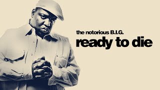 The Notorious BIG  Ready To Die 30th Anniversary Edition Full Album [upl. by Gabriell]