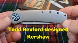 TODD REXFORD designed Kershaw [upl. by Tu]