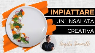 🍽️ COME IMPIATTARE UNINSALATACREATIVA [upl. by Furnary]