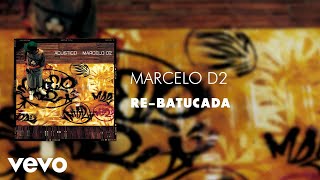 Marcelo D2  ReBatucada Acústico [upl. by Llenej]