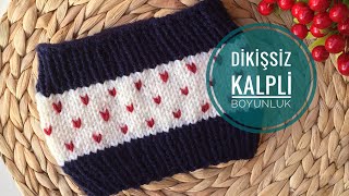 Dikişsiz Kalpli Boyunluk Yapılışı  Benekli Boyunluk Yapımı  Kolay Örgü Boyunluk  Knit Weft [upl. by Schramke]