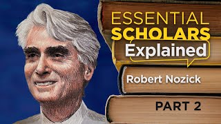 Robert Nozick Part 2 An Examined Life [upl. by Dagmar]