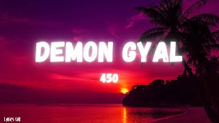 450 Demon Gyal Lyrics [upl. by Schrick]