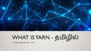 YARN Explained in Tamil  What is YARN  Hadoop Architecture [upl. by Atilemrac]