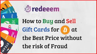 How to Safely Buy and Sell Gift Cards for Bitcoins at The Best Price  The Redeeem Review 2020 [upl. by Taro]