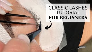 Classic Lashes Tutorial For Beginners [upl. by Eilatan]