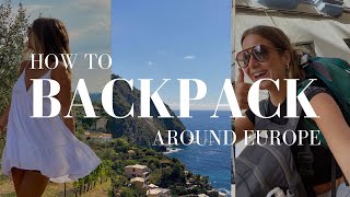 ULTIMATE GUIDE TO BACKPACKING AROUND EUROPE  what it costs budget travel tips how to find hostels [upl. by Yeldarb874]