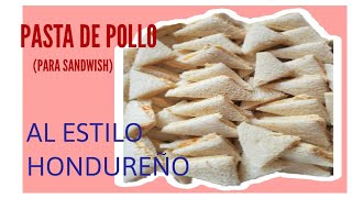 PASTA DE POLLO HONDUREÑA fácil y deliciosaNINAV [upl. by Gaven426]