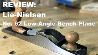 Review of LieNielsen No 62 LowAngle Bench Plane [upl. by Eelyac]