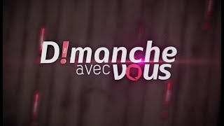 DIMANCHE AVEC VOUS DU DIMANCHE 31 MARS 2024  ÉQUINOXE TV [upl. by Nylarej]