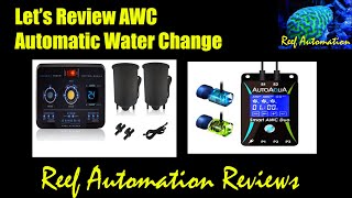 Reef Automation Reviews  Auto Water Change Systems [upl. by Woolley]