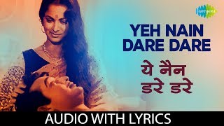 Yeh Nain Dare Dare with Lyrics  ये नयन डरे डरे  Kohraa  Hemant Kumar [upl. by Earaj]