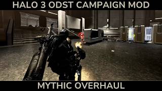 Halo 3 ODST Campaign Mod  Halo 3 ODST Mythic Overhaul ONI Alpha Site [upl. by Htnicayh79]