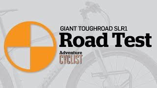 Adventure Cyclist Road Test Giant Toughroad SLR1 [upl. by Asek512]