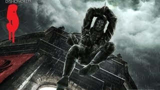 Dishonored Прохождение Часть 5 [upl. by Dolphin]