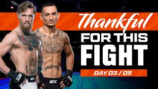 Conor McGregor vs Max Holloway  UFC Fights We Are Thankful For 2023  Day 3 [upl. by Proctor]