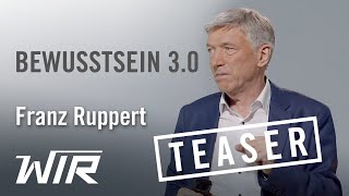 TEASER Franz Ruppert Bewusstsein 30 – Plädoyer für einen realen Humanismus [upl. by Tatiania]