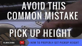 How to set your Pick Up Height  Stratocaster  Single Coils [upl. by Karlie163]