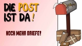 Die Post ist da  Noch mehr Briefe [upl. by Anibor]