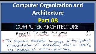 Register Transfer Language  RTL in Computer Architecture  Co and MP Part 08 [upl. by Sirotek]