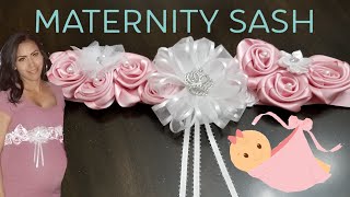 HOW TO MAKE A MATERNITY SASH  HOW TO MAKE A SATIN RIBBON ROSE EASY LUZ VEGA [upl. by Mayes]