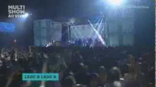 O Rappa  Lado B Lado A  Ao Vivo  2013 [upl. by Ibrab630]