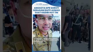 Raffi Ahmad Pakai Seragam Militer saat Hadiri HUT TNI Anggota DPR Apa Dia Pasukan Perdamaian PBB [upl. by Yram207]