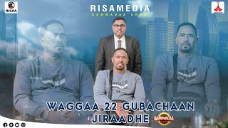 Waggaa 22 gubachaan jiraadhe TaammanaaBaqqalaa on Gammadaa Show 2024 [upl. by Akenot]