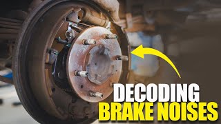 Decoding Brake Noises  Understanding Squeaking Screeching Scraping And Grinding Sounds [upl. by Neils]