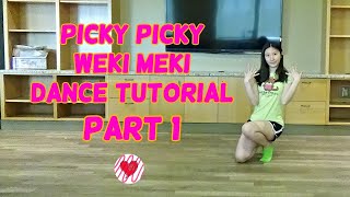 Picky Picky Weki Meki Mirrored Dance Tutorial Part 1 [upl. by Ailaham]