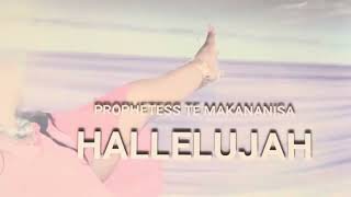 Worship From Prophetess TE Makananisa sings Hallelujah [upl. by Allenad]