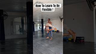 HOW TO LEARN FLEXIBILITY FOR BEGINNERS [upl. by Thgiled357]