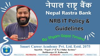 Nepal Rastra Bank  NRB IT Policy amp Guidelines  Computer ClassBy Shyam Gopal Timsina Sir [upl. by Mechelle]