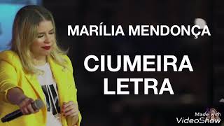 Marília Mendonça  Ciumeira Letra [upl. by Desai753]