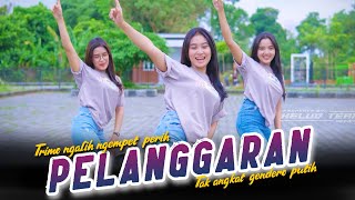 DJ PELANGGARAN  Trimo Ngalih Ngempet Perih Tak Angkat Gendero Putih  KELUD PRODUCTION REMIX [upl. by Ytisahc]