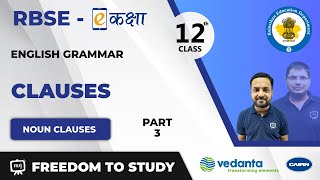 NCERT  CBSE  RBSE  Class  12  English Grammar  Clauses  Noun Clauses [upl. by Berriman]