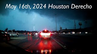 20240516 Houston Derecho [upl. by Shank]