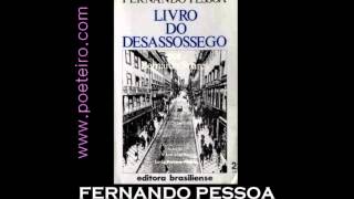 quotO Livro do Desassossegoquot de Fernando Pessoa Bernardo Soares [upl. by Donna80]