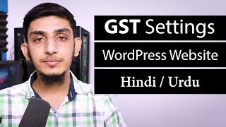 Hindi  WooCommerce Tax GST Settings for eCommerce WordPress Websites in India 2019 [upl. by Eicnan]