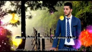 Mustafa Özden  Halay 2oı7  Full Versiyon [upl. by Mcnutt]