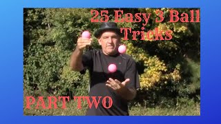 25 easy juggling tricks with 3 balls  Learn how to juggle [upl. by Loma]