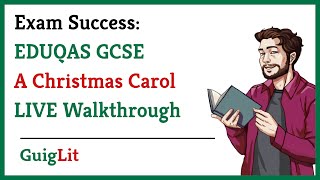 A Christmas Carol  LIVE GCSE Exam Walkthrough EDUQAS [upl. by Middleton225]