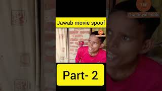 Jawab movie spoof part 2 comedymovie comedyflim [upl. by Louls]