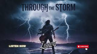 Through the Storm  A Powerful Metal Ballad OFFICIAL MUSIC by Larzzonz [upl. by Nomyaw]